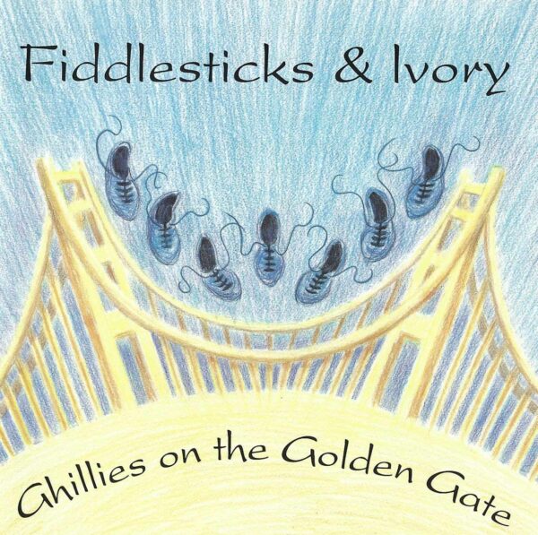 Fiddlesticks and Ivory - Ghillies on the Golden Gate