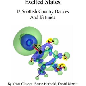 Excited States 12 Scottish Dances and 18 Tunes